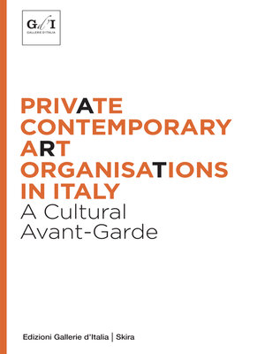 cover image of Private contemporary art organisations in Italy